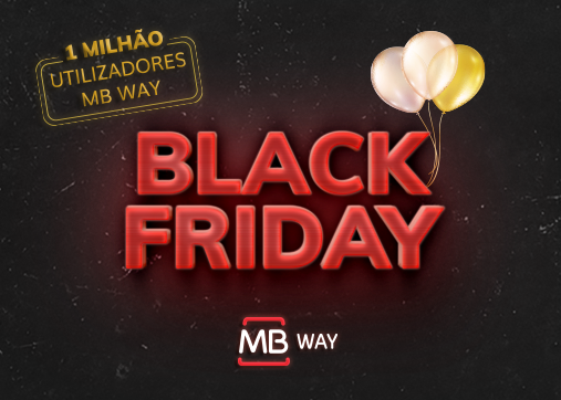 Black Friday MB WAY: Receba 1€ por compra e 1 milhão de pontos